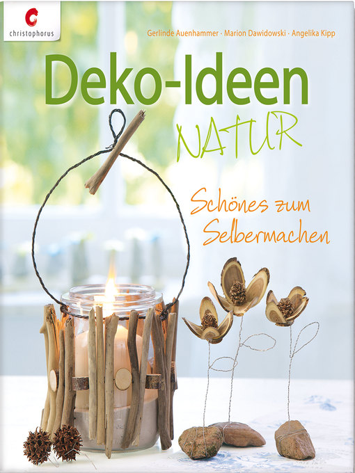 Title details for Deko-Ideen Natur by Gerlinde Auenhammer - Available